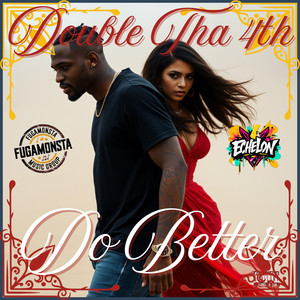 Do Better (Explicit)