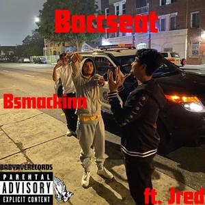 Baccseat (feat. Jred) [Explicit]