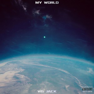 My World (Explicit)