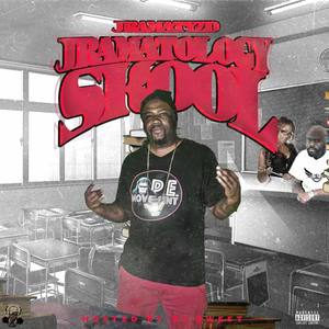 Jramatology Skool Class In Session (Explicit)