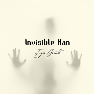 Invisible Man (Explicit)