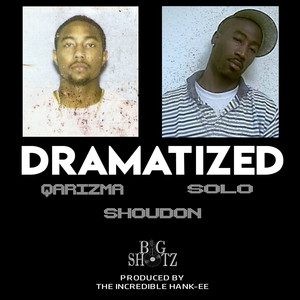 DRAMATIZED (Explicit)