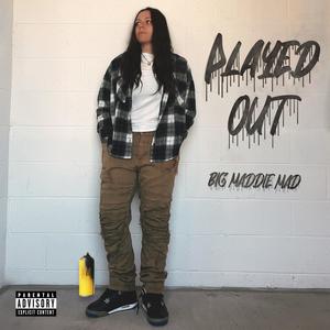 Played Out (Explicit)