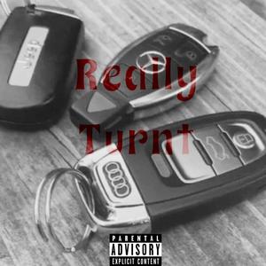 Really Turnt (Explicit)