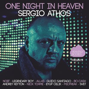 One Night in Heaven, Vol. 15 - Mixed & Compiled by Sergio Athos