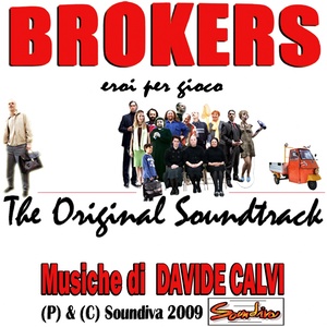 Brokers - Eroi per caso (The Original Soundtrack)