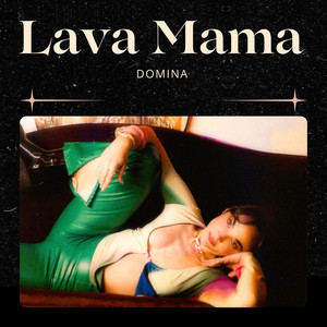 Lava Mama