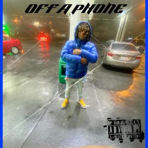 Off A Phone (Explicit)