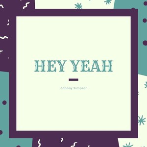 Hey Yeah