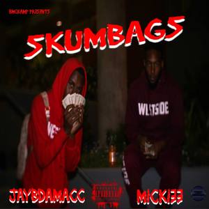 S K U M B A G S (Explicit)