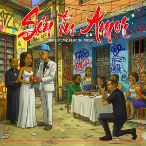 Sin tu Amor (feat. X6 Music) (Explicit)