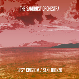 Gipsy Kingdom / San Lorenzo