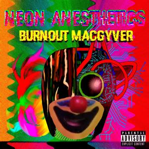 Black Sun (feat. Burnout MacGyver) [Explicit]