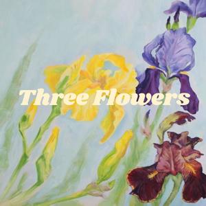 Three Flowers