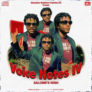 Voicenotes IV: Salome's Wish (Explicit)