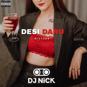 Desi Daru Mixtape