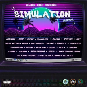 Simulation Riddim (Explicit)