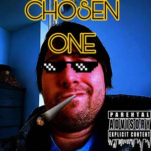 Chosen One (Explicit)
