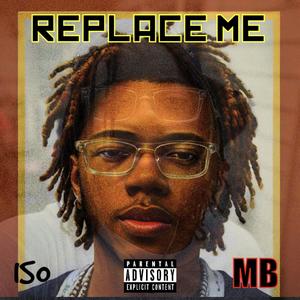 Replace Me (Explicit)