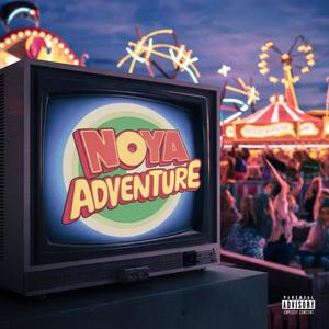Noya Adventure (Explicit)