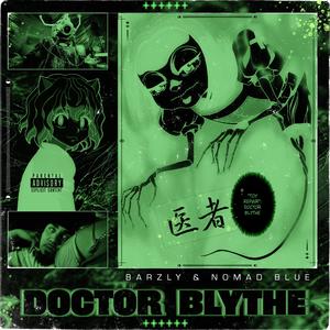 Doctor Blythe (Explicit)
