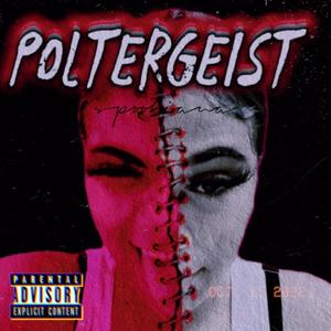 THE POLTERGEIST (Explicit)