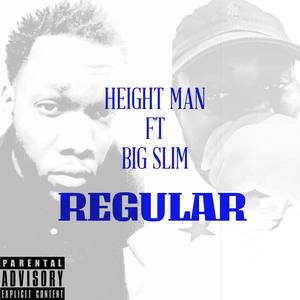 Regular (feat. Big Slim) [Explicit]