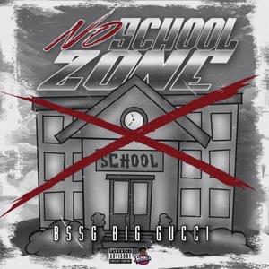 No Skool Zone (Explicit)