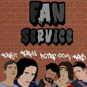 Fan Service (feat. Petric, Merküt, Şiva & Marid) (Explicit)