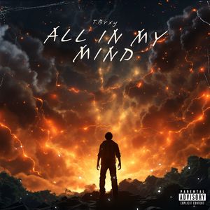 All in My Mind (Explicit)