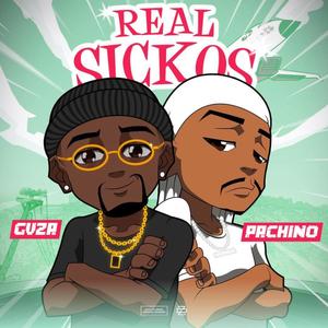 Real Sickos (Explicit)