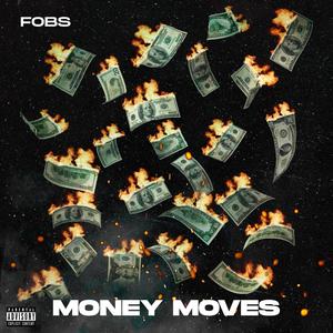Money Moves (Explicit)