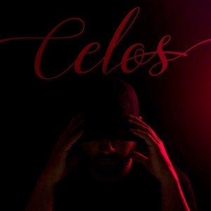 Celos (Explicit)