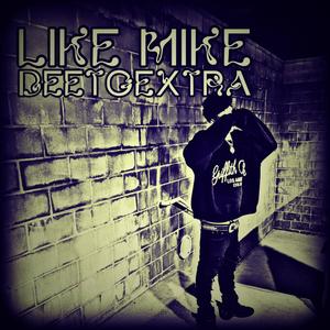 Like Mike (Explicit)