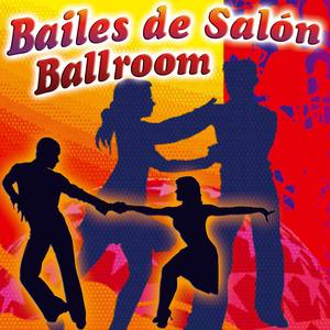 Bailes de Salón, Charleston, Vals, Cha Cha Cha, Tangos. Ballroom