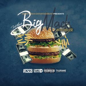 Big Mack With Cheese (Explicit)