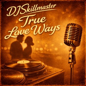 True Love Ways
