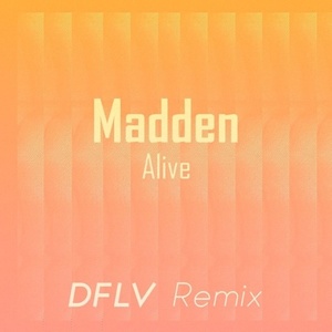 Alive (DFLV Remix)