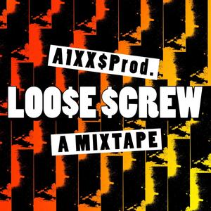 Loo$e $rew (Explicit)