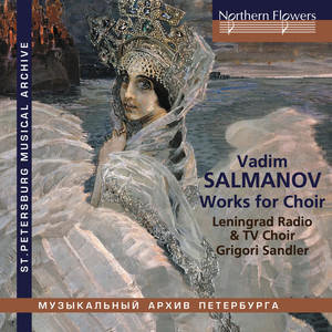 Salmanov: Works for Choir