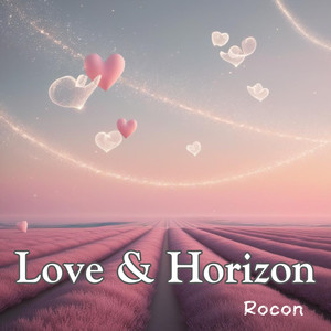 Love & Horizon