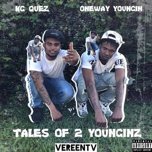 Tales of 2 Younginz (Explicit)