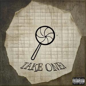 Take One (Explicit)