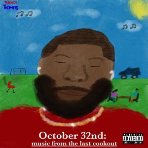 October 32nd (Music from the Last Cookout) [Explicit]