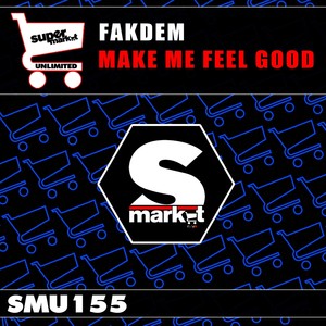 Make Me Feel Good - Single