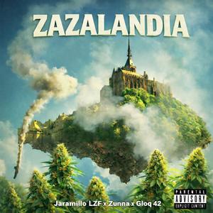 ZazaLandia (feat. Gloq 42) (Zunna Remix)