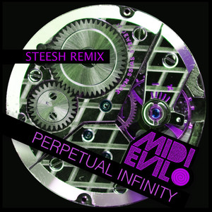 Perpetual Infinity (Steesh remix)