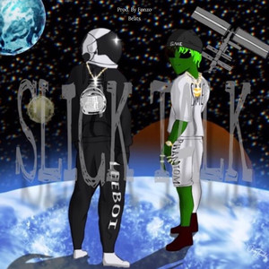Slick Talk (Explicit)