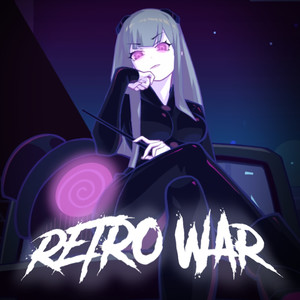 Retro War (Explicit)