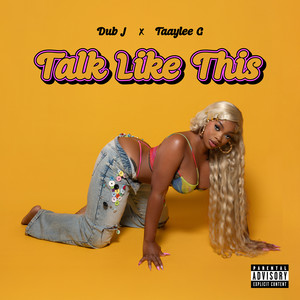 Talk Like This (Explicit)